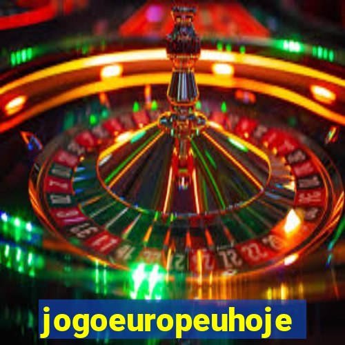 jogoeuropeuhoje