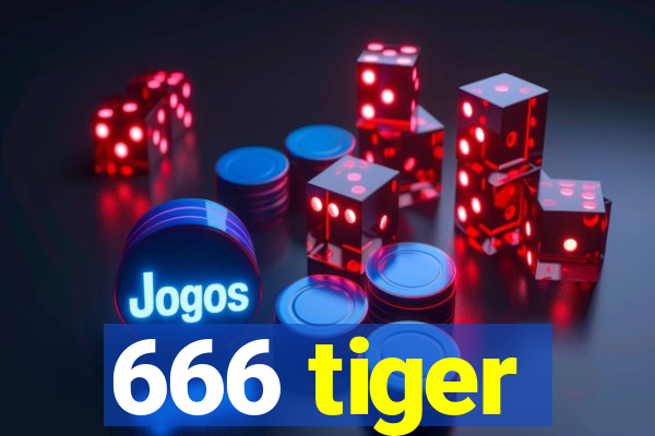 666 tiger