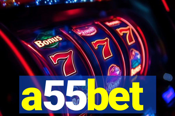 a55bet