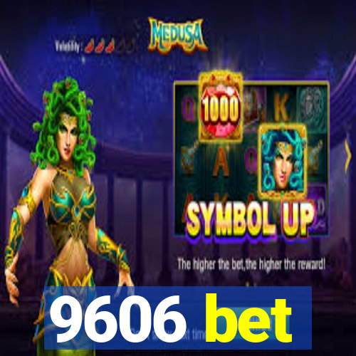 9606 bet