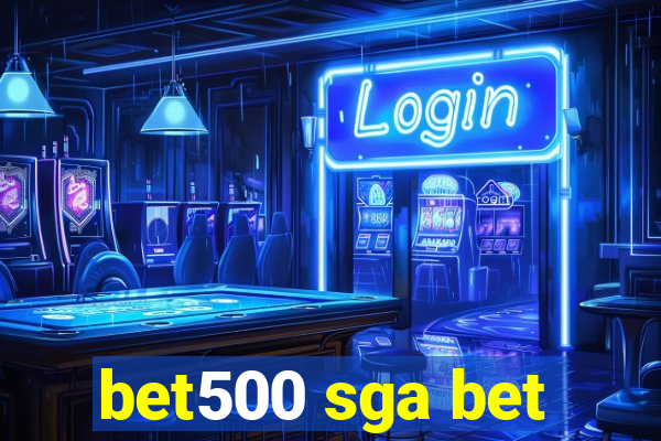 bet500 sga bet