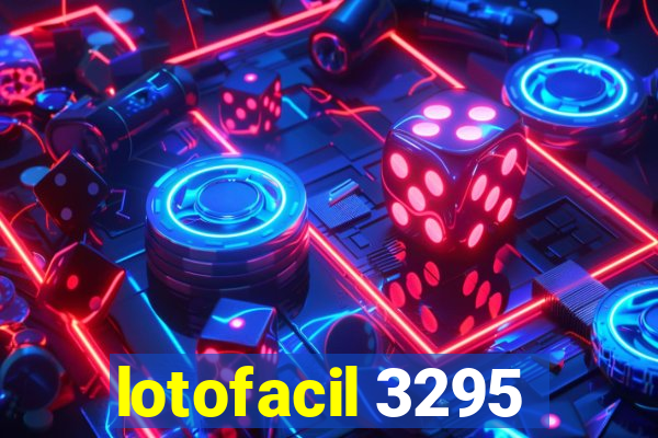 lotofacil 3295