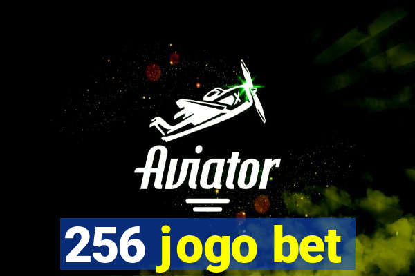 256 jogo bet