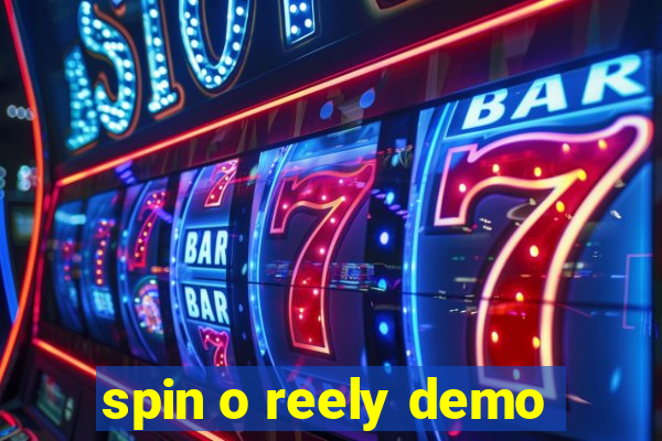 spin o reely demo