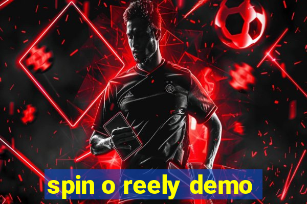 spin o reely demo