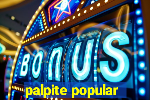 palpite popular