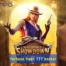 fortune tiger 777 baixar