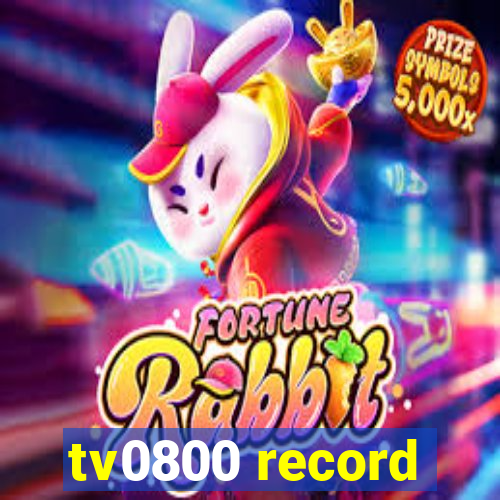 tv0800 record