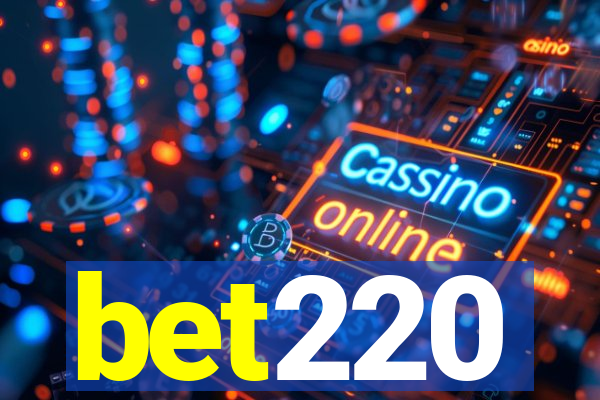 bet220