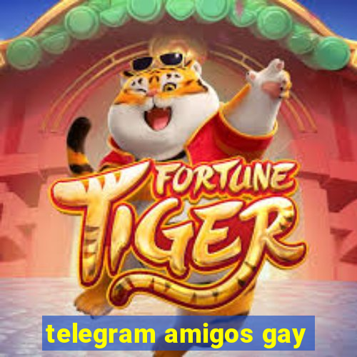 telegram amigos gay