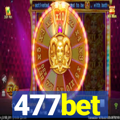 477bet