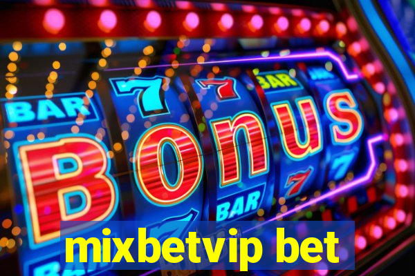 mixbetvip bet