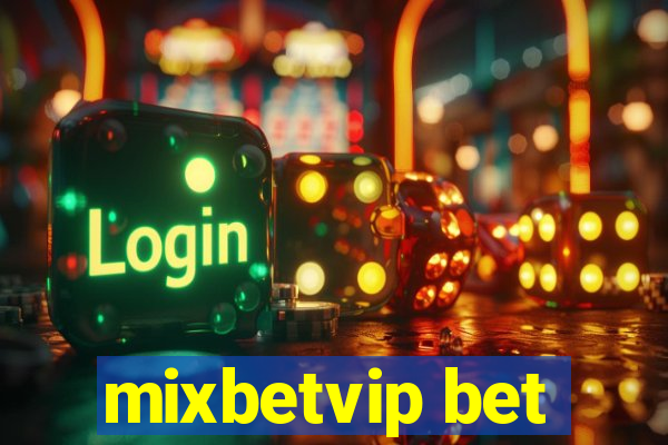 mixbetvip bet