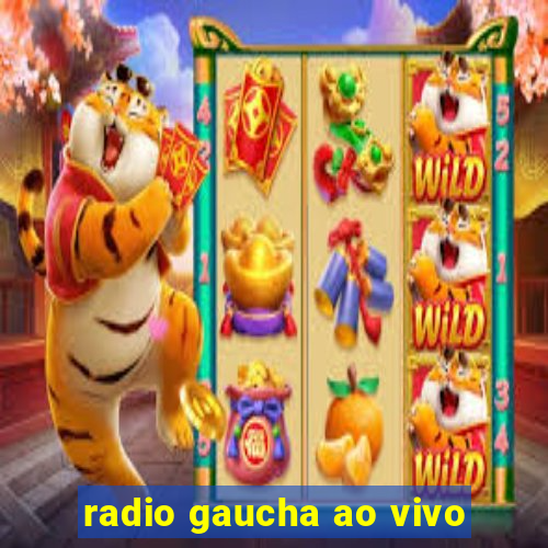 radio gaucha ao vivo