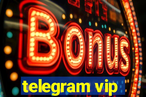 telegram vip