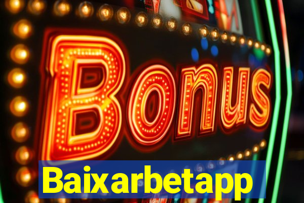 Baixarbetapp