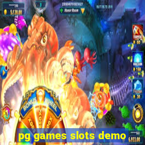 pg games slots demo