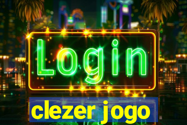 clezer jogo