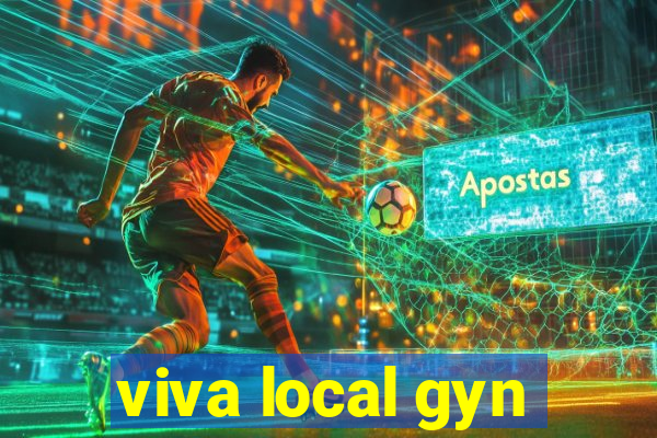 viva local gyn