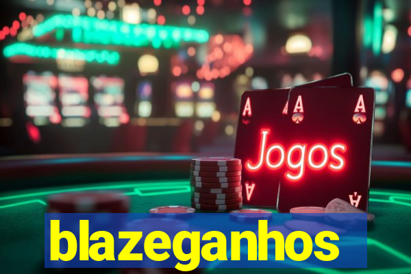 blazeganhos