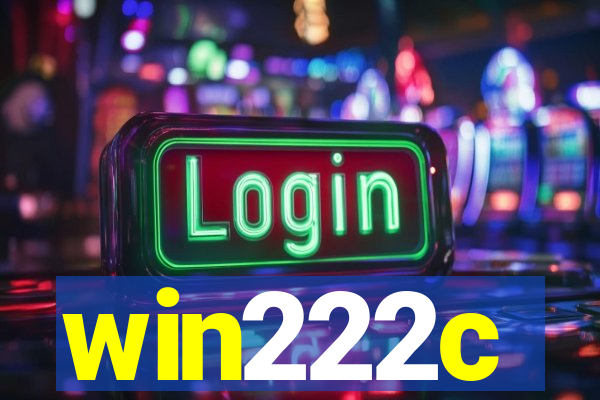 win222c