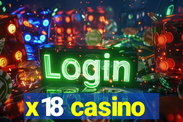 x18 casino