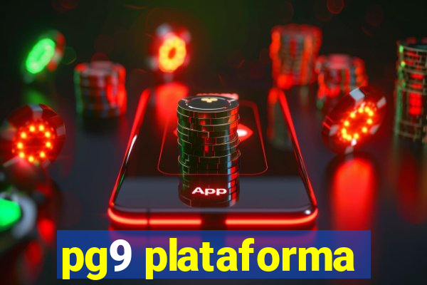 pg9 plataforma