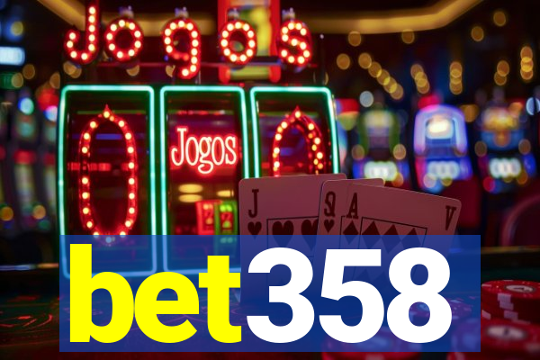 bet358