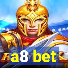 a8 bet