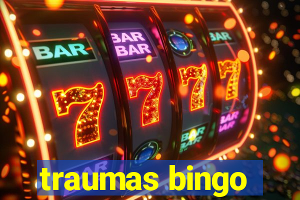 traumas bingo