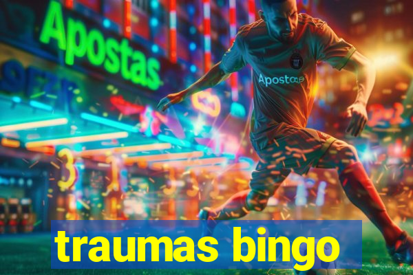 traumas bingo