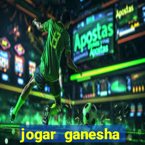 jogar ganesha fortune demo