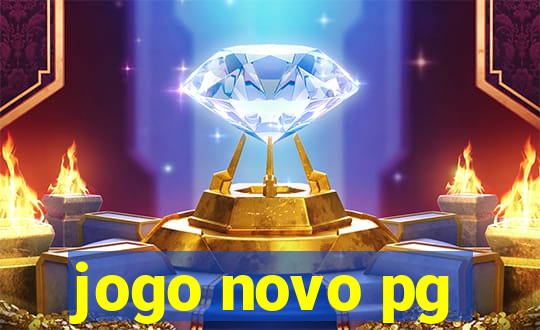 jogo novo pg