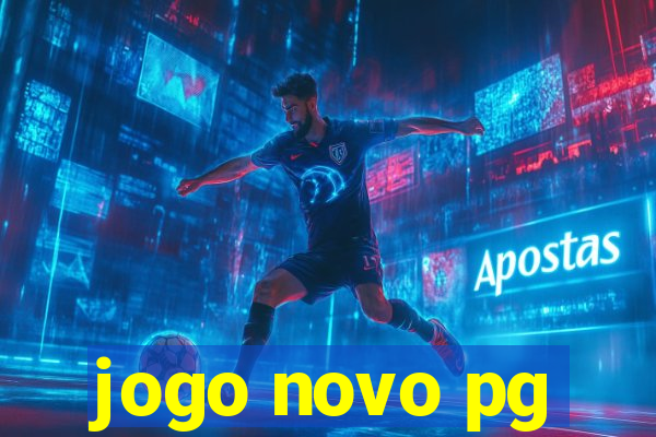 jogo novo pg