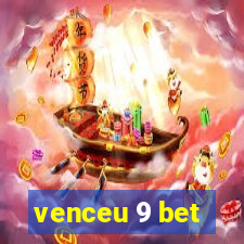 venceu 9 bet