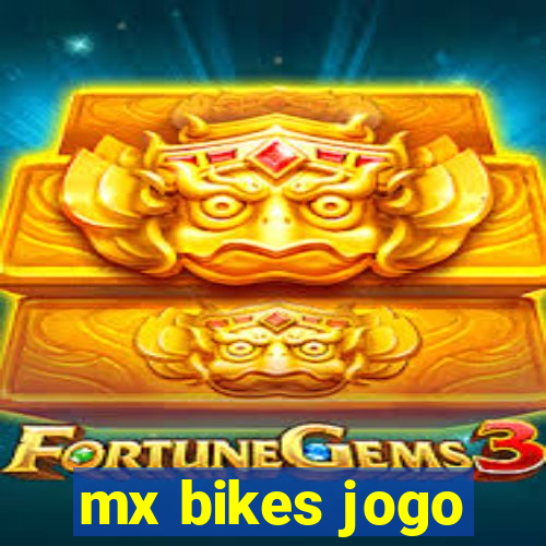 mx bikes jogo