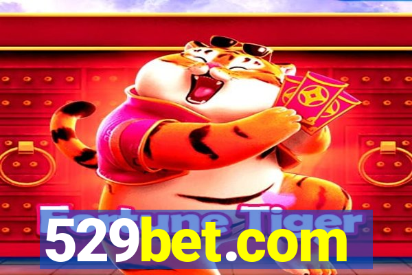 529bet.com