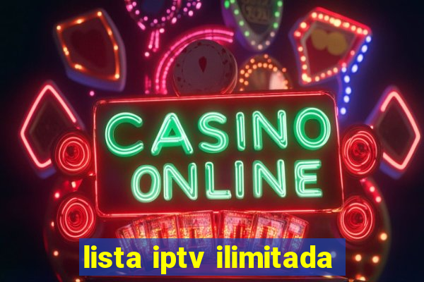 lista iptv ilimitada