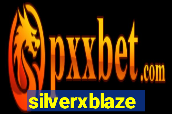 silverxblaze