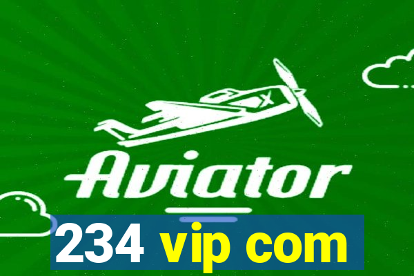 234 vip com