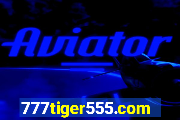 777tiger555.com