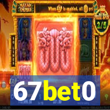 67bet0