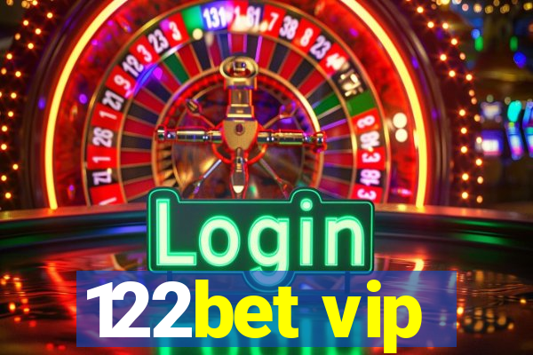 122bet vip