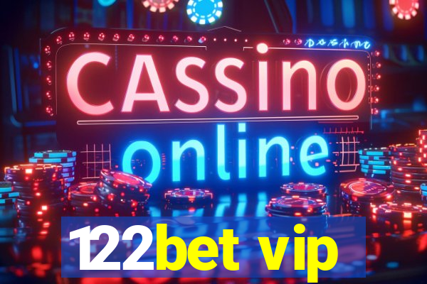 122bet vip