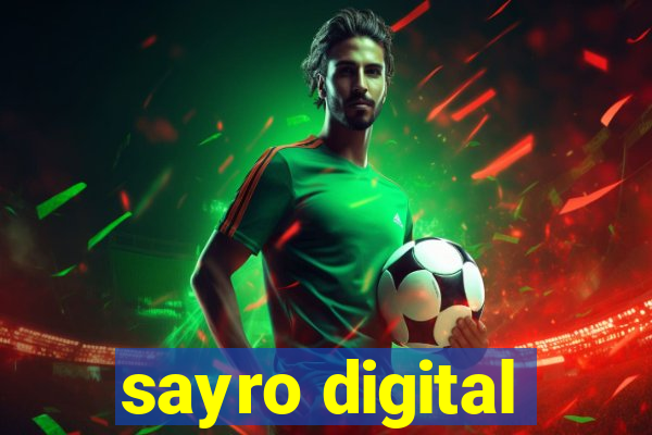 sayro digital