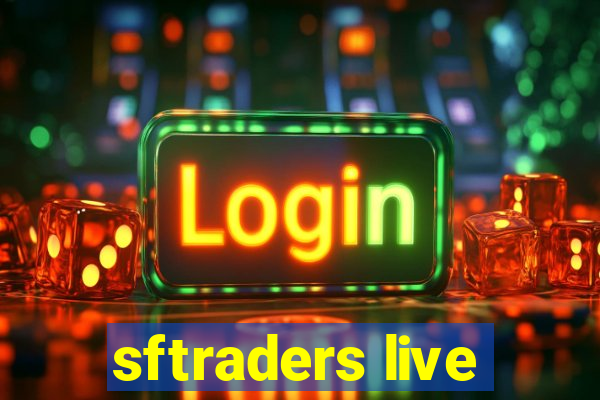 sftraders live