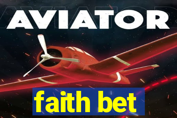 faith bet