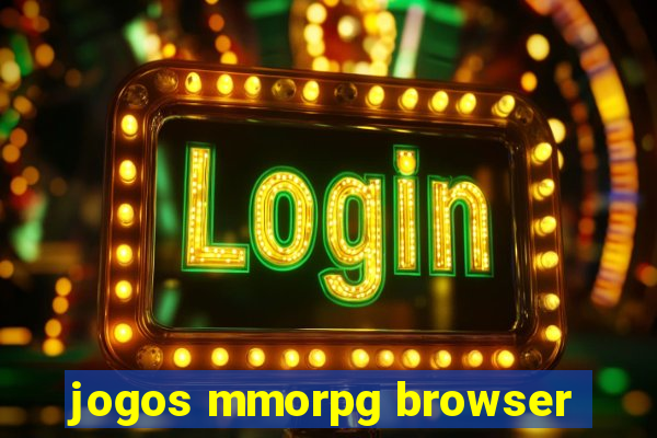 jogos mmorpg browser