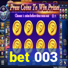 bet 003