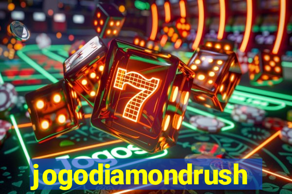 jogodiamondrush